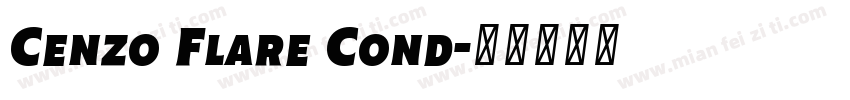 Cenzo Flare Cond字体转换